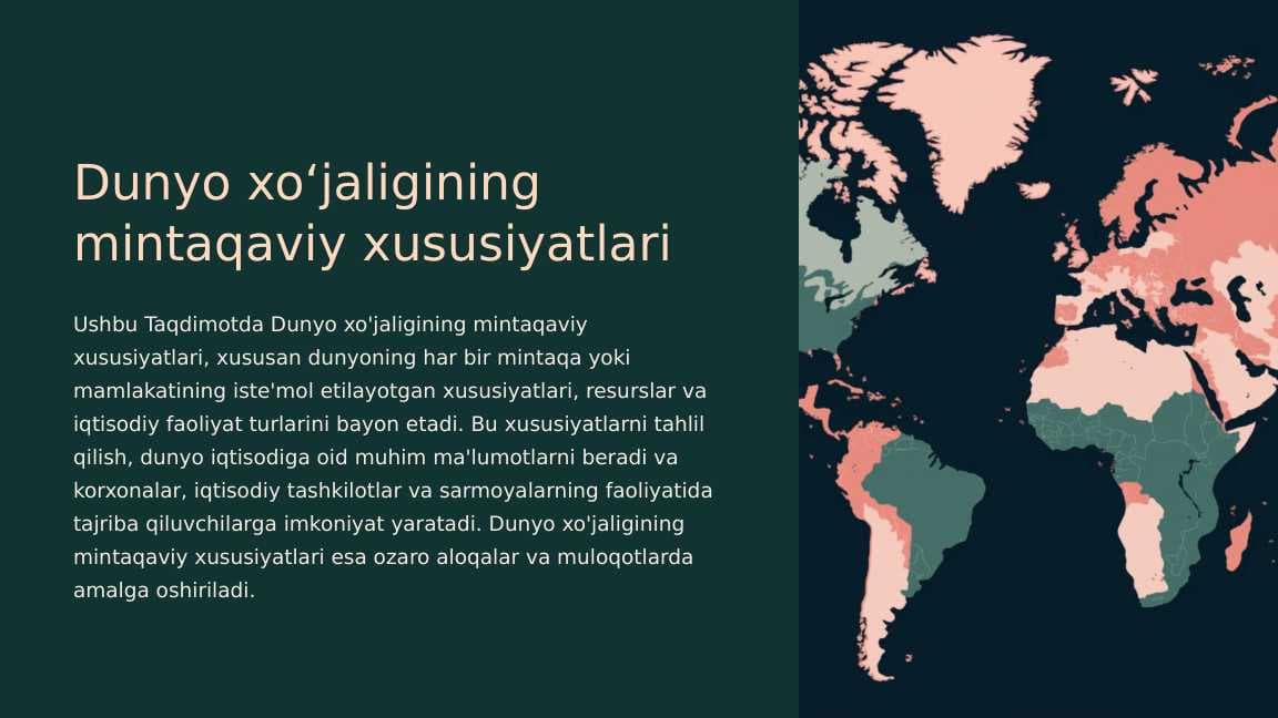 Dunyo xo‘jaligining mintaqaviy xususiyatlari
