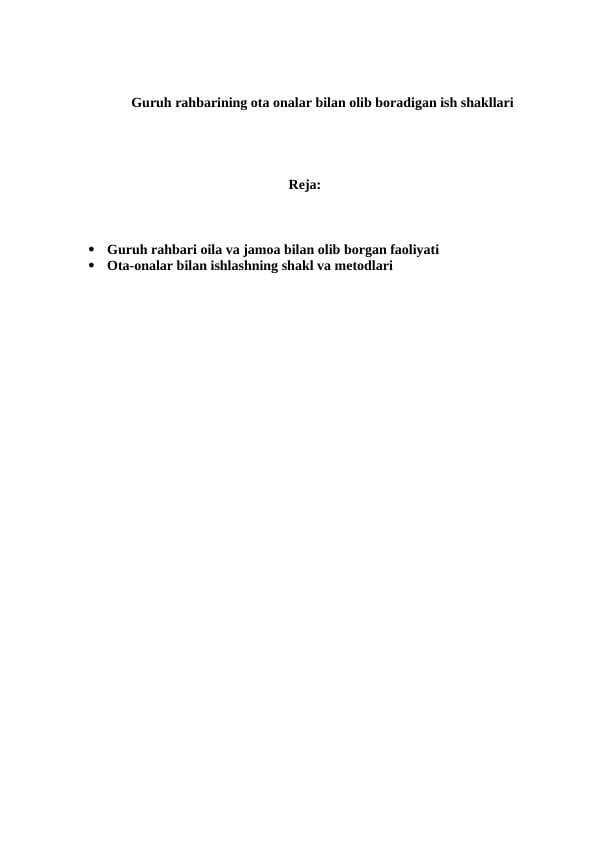 Guruh rahbarining ota onalar bilan olib boradigan ish shakllari