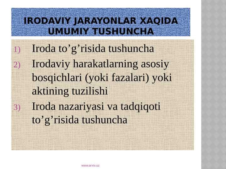 Psixologiya shaxsning hissiy-emotsional sohasi. Iroda