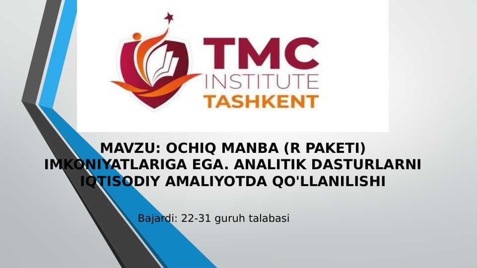 OCHIQ MANBA (R PAKETI) IMKONIYATLARIGA EGA. ANALITIK DASTURLARNI IQTISODIY AMALIYOTDA QO'LLANILISHI
