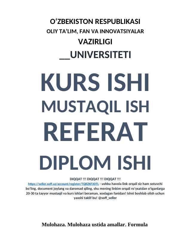 Mulohaza. Mulohaza ustida amallar. Formula