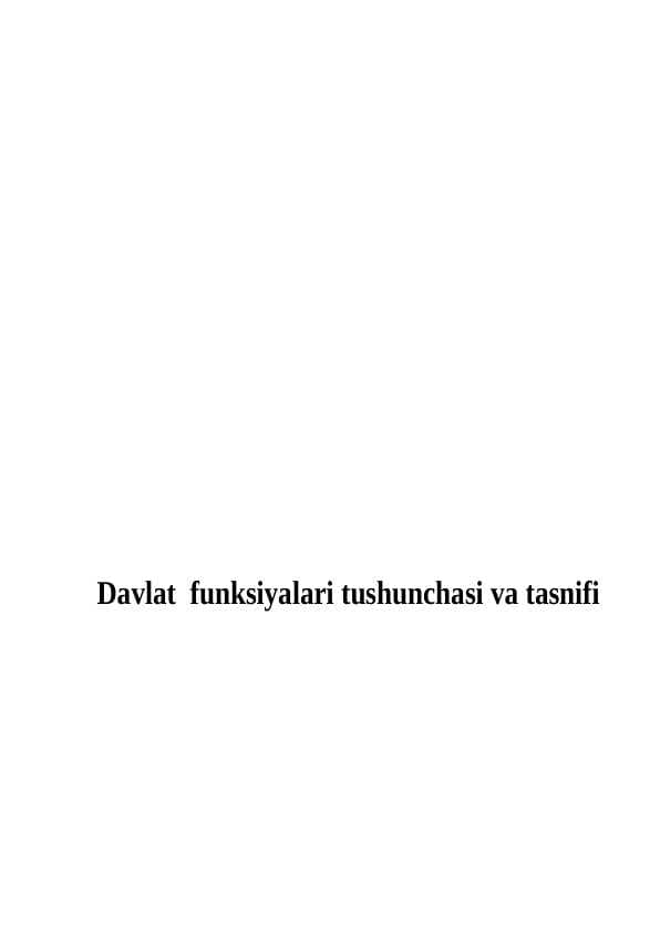 Davlat  funksiyalari tushunchasi va tasnifi