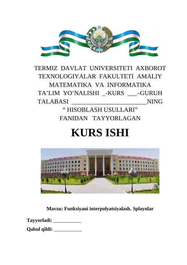 Funksiyani interpolyatsiyalash. Splaynlar