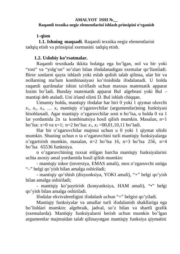 Raqamli texnika negiz elementlarini ishlash prinsipini o‘rganish