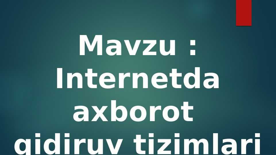 Internetda axborot qidiruv tizimlari