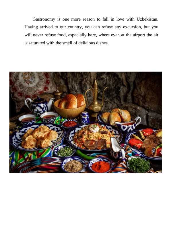 Gastronomy is one more reason to fall in love with Uzbekistan