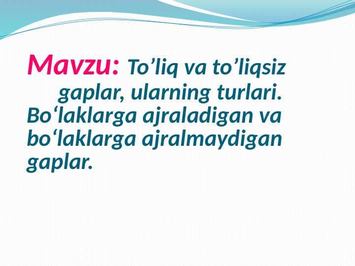 To 'liq va to'liqsiz gaplar