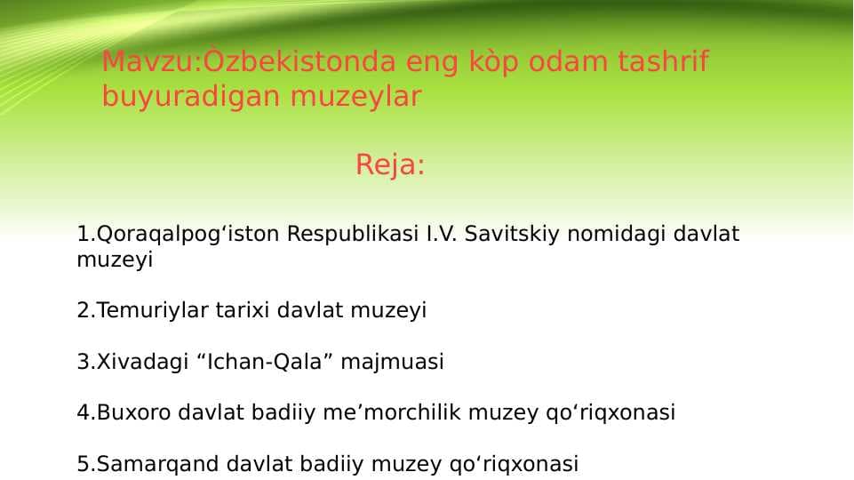 O'ZBEKISTONDAGI ENG KO'P ODAM TASHRIF BUYURADIGAN MUZEYLAR
