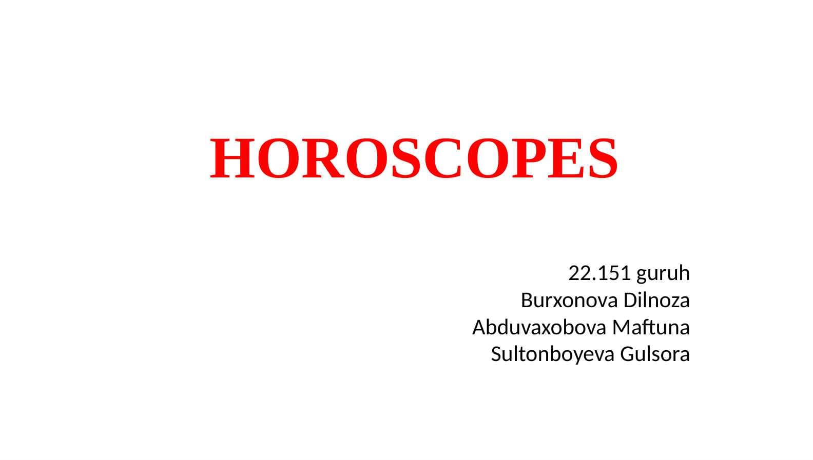 HOROSCOPES