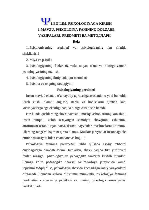 PSIXOLGIYA FANINING DOLZARB VAZIFALARI, PREDMETI ВА МЕТОДЛАРИ