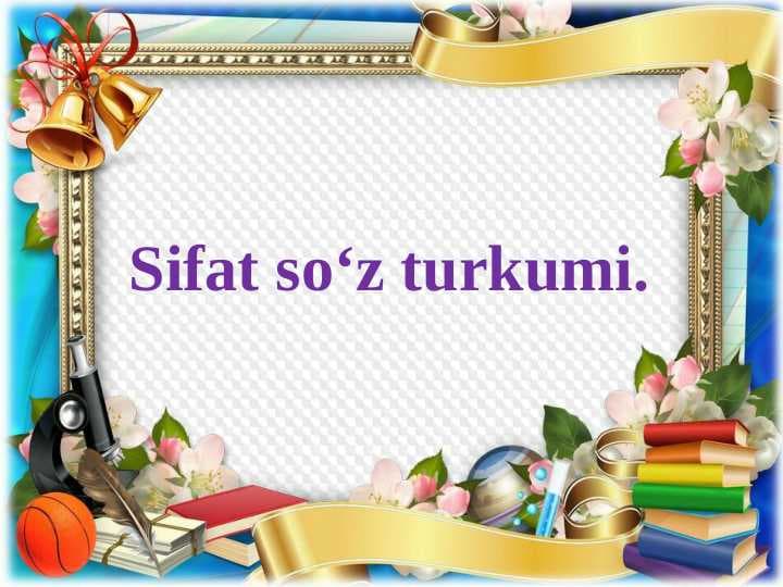 Sifat so'z turkumi