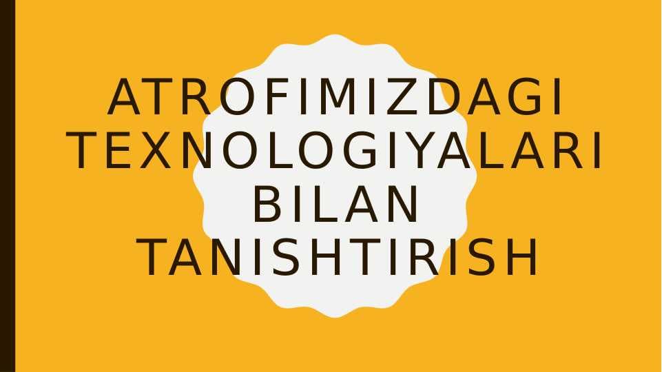Texnalogiya va uni oʻqitish metodikasi