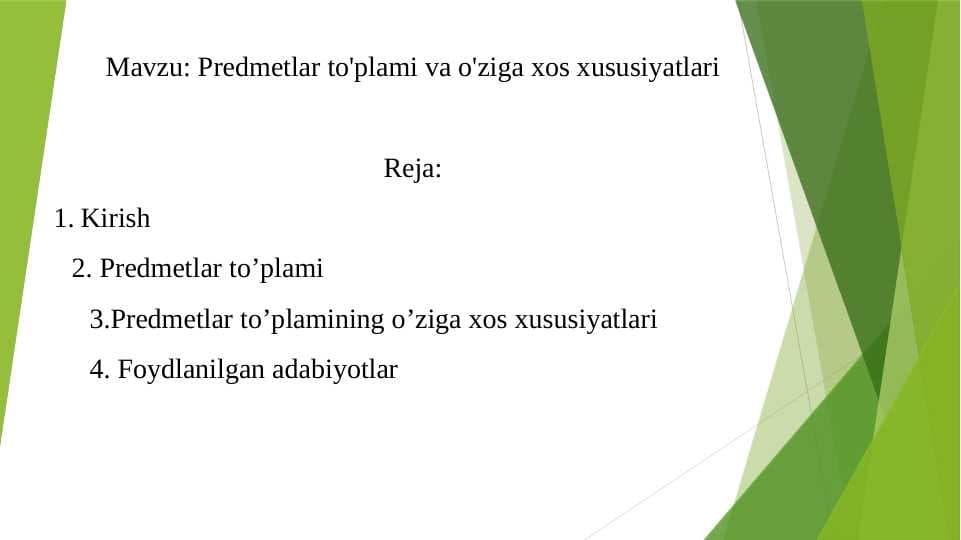 Predmetlar to'plami va o'ziga xos xususiyatlari