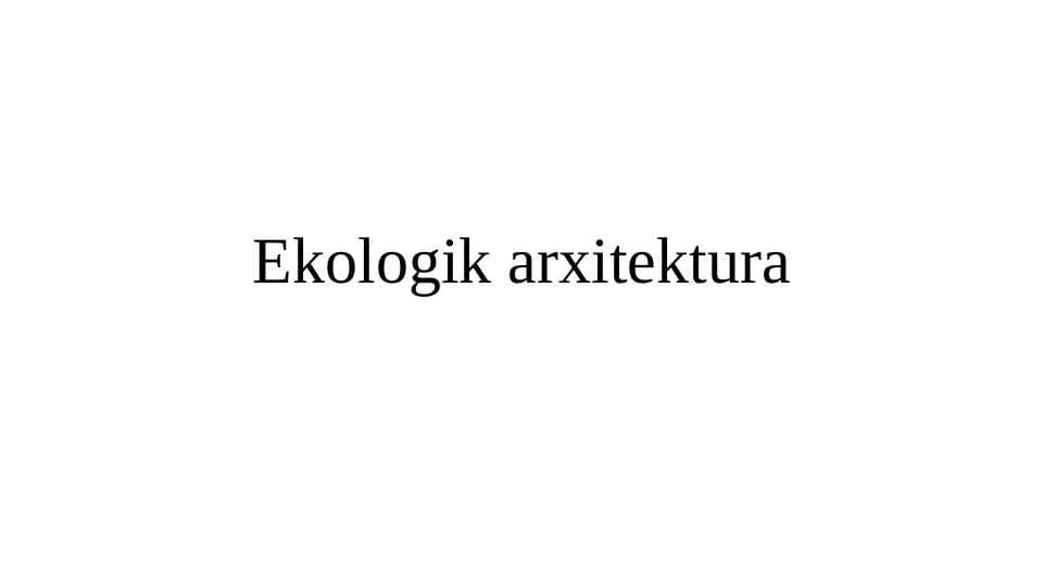 Ekologik arxitektura