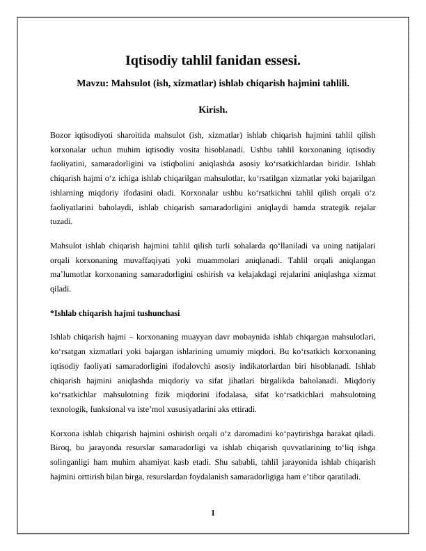 Mahsulot ishlab chiqarish va  ish, xizmatlar hajmini tahlili.