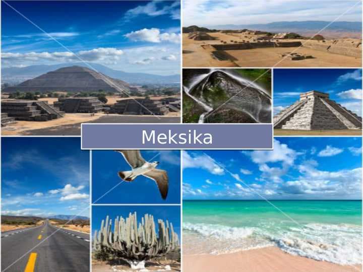 Meksika davlati haqida