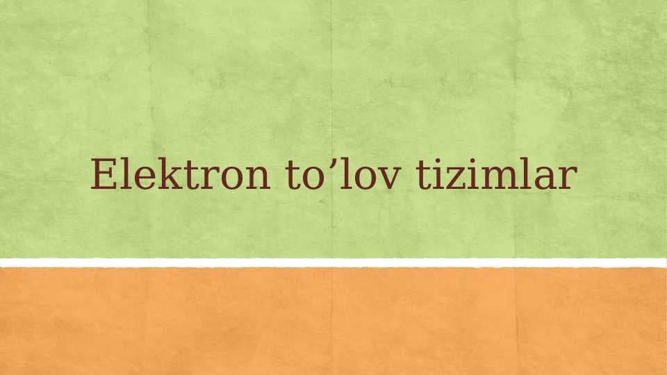 Elektron toʻlov tizimlari