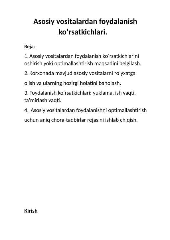 Asosiy vositalardan foydalanish  ko‘rsatkichlari.