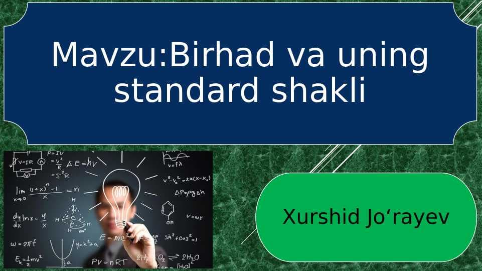 Birhad va uning standard shakli