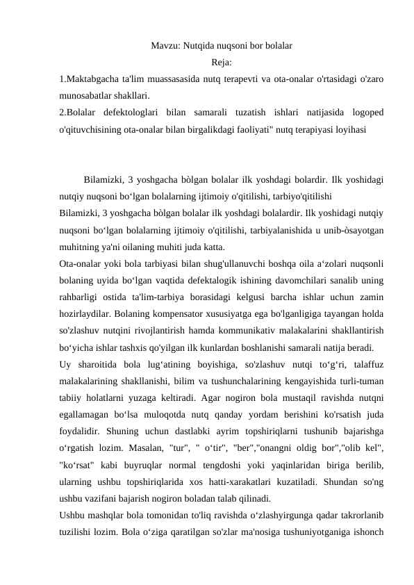 Nutqida nuqsoni bor bolalar