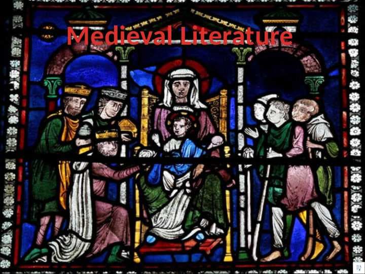 Medieval Literature