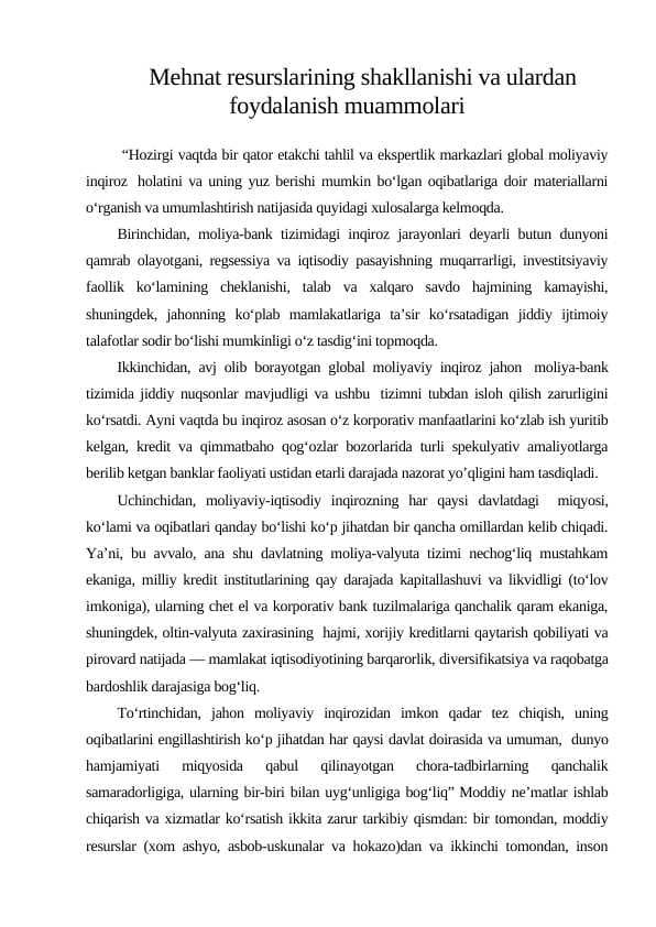 Mehnat resurslarining shakllanishi va ulardan foydalanish muammolari