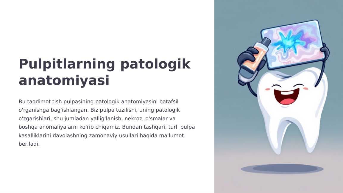 Pulpitlarning patologik anatomiyasi