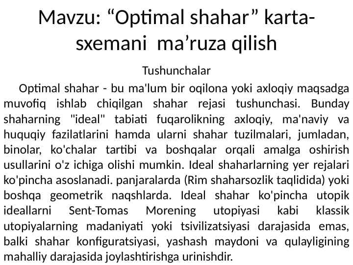 Optimal shahar” karta-sxemani  ma’ruza qilish