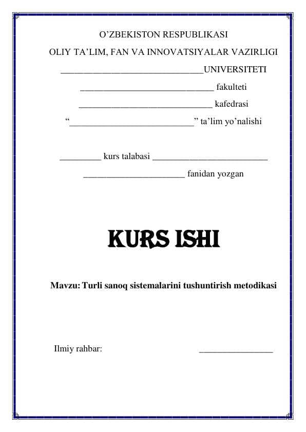 Turli sanoq sistemalarini tushuntirish metodikasi