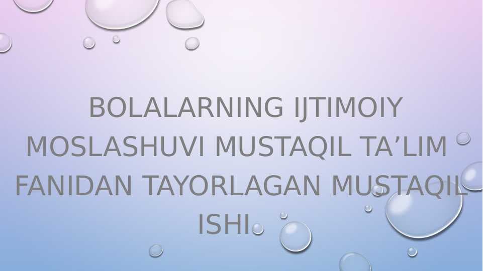 Maktabgacha ta’lim tashkilotlarida ijtmoiy pidogogik ishlari tashkil etish