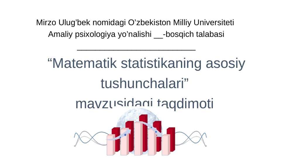 Matematik statistikaning asosiy tushunchalari