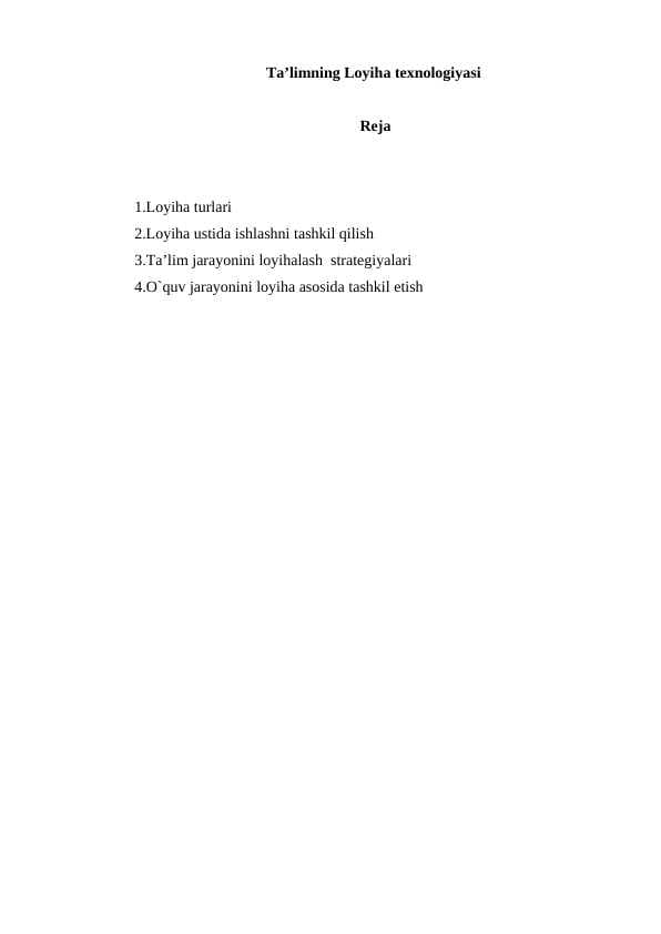 Ta’limning Loyiha texnologiyasi