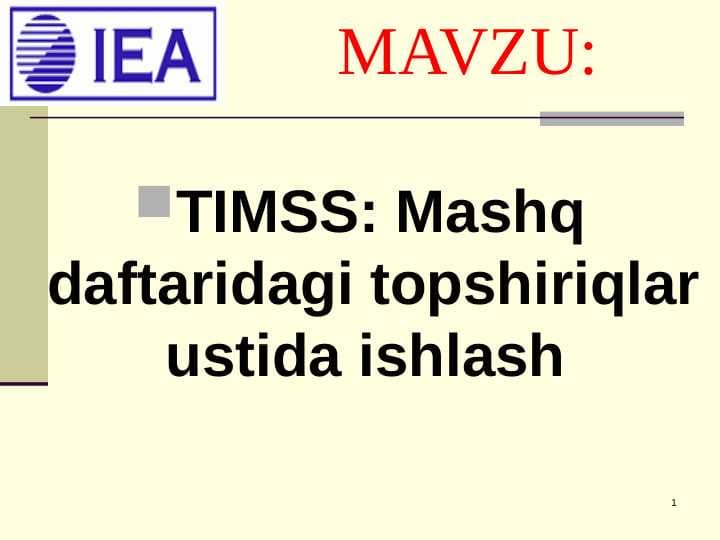 TIMSS Mashq daftaridagi topshiriqlar ustida ishlash