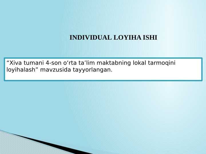 INDIVIDUAL LOYIHA PPT KOMPYUTER TARMOQLARI