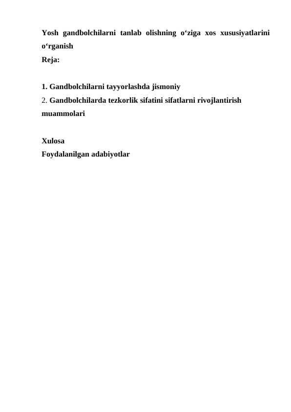 Yosh gandbolchilarni tanlab olishning o‘ziga xos xususiyatlarini o‘rganish
