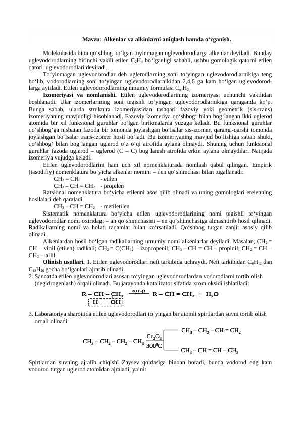 Alkenlar va alkinlarni aniqlash hamda o‘rganish