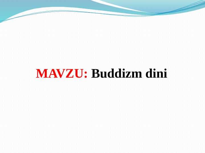 Buddizm dini (TAQDIMOT)