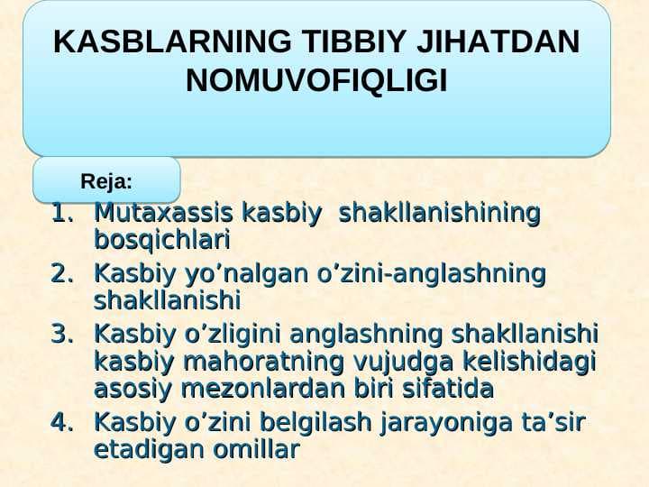 KASBLARNING TIBBIY JIHATDAN NOMUVOFIQLIGI