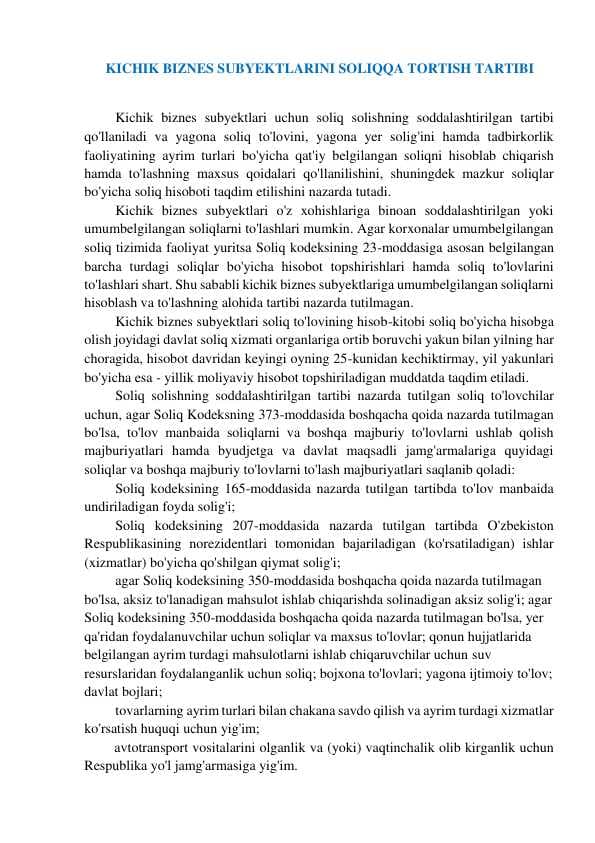 KICHIK BIZNES SUBYEKTLARINI SOLIQQA TORTISH TARTIBI