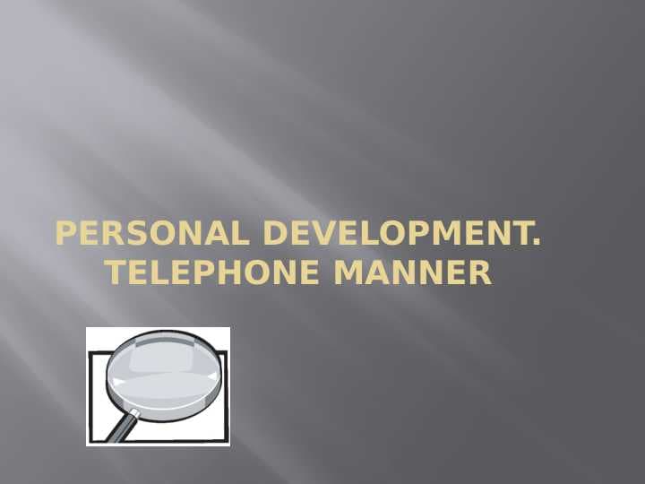 Personal development. Telephone manner