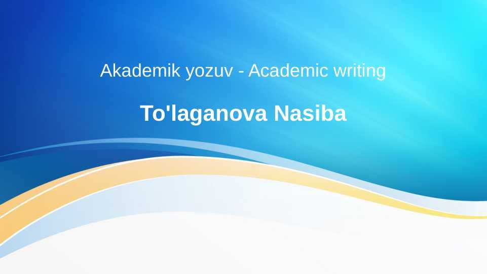 Akademik yozuv - Academic writing