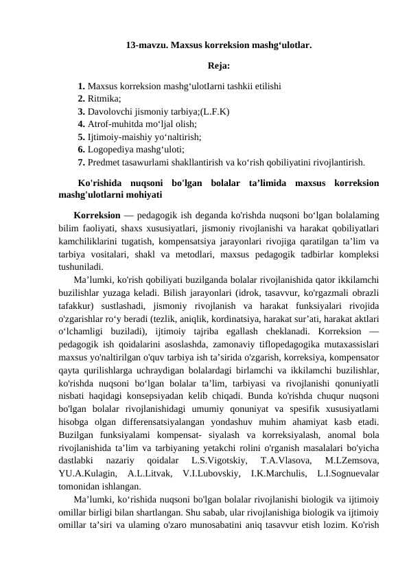 Maxsus korreksion mashg‘ulotlar.