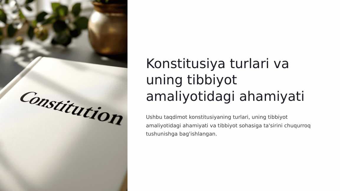 Konstitusiya turlari va uning tibbiyot amaliyotidagi ahamiyati