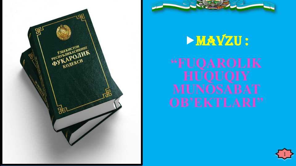 Fuqarolik huquqiy munosabat obʼektlari