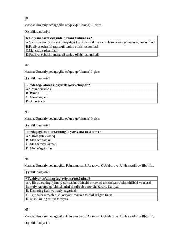 Umumiy pedagogika test javoblari bilan