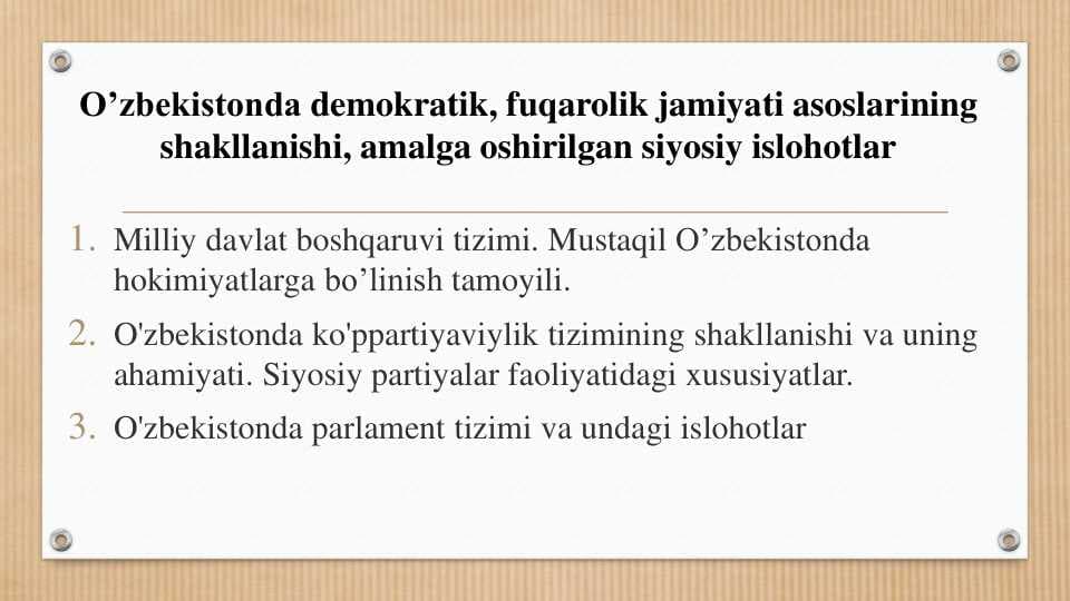 O’zbekistonda demokratik, fuqarolik jamiyati asoslarining shakllanishi, amalga oshirilgan siyosiy islohotlar