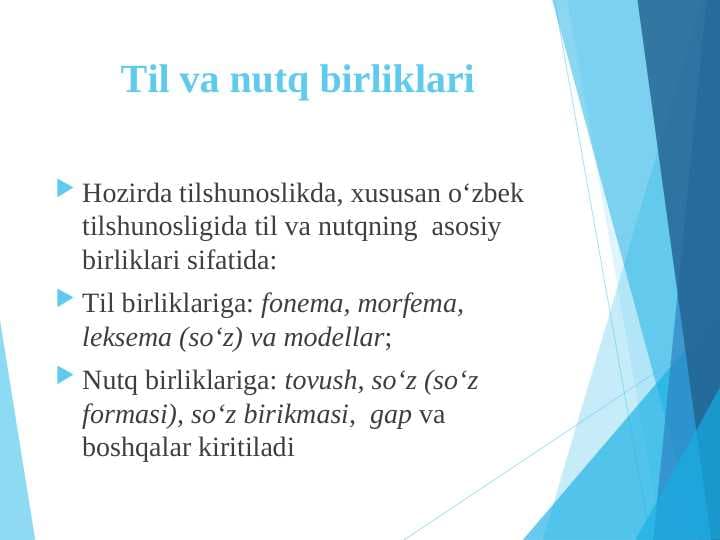 Til va nutq birliklari