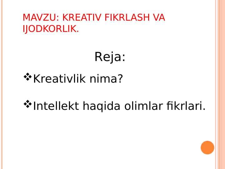 Kreativ fikrlash va ijodkorlik