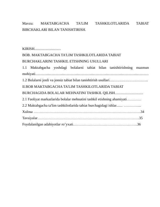 MAKTABGACHA TA'LIM TASHKILOTLARIDA TABIAT BIRCHAKLARI BILAN TANISHTIRISH