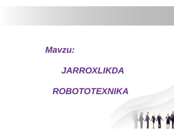 JARROXLIKDA ROBOTOTEXNIKA